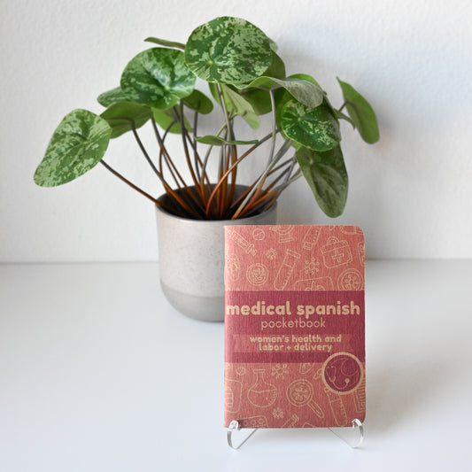 LABOR AND DELIVERY / WOMEN'S HEALTH MEDICAL SPANISH POCKETBOOK